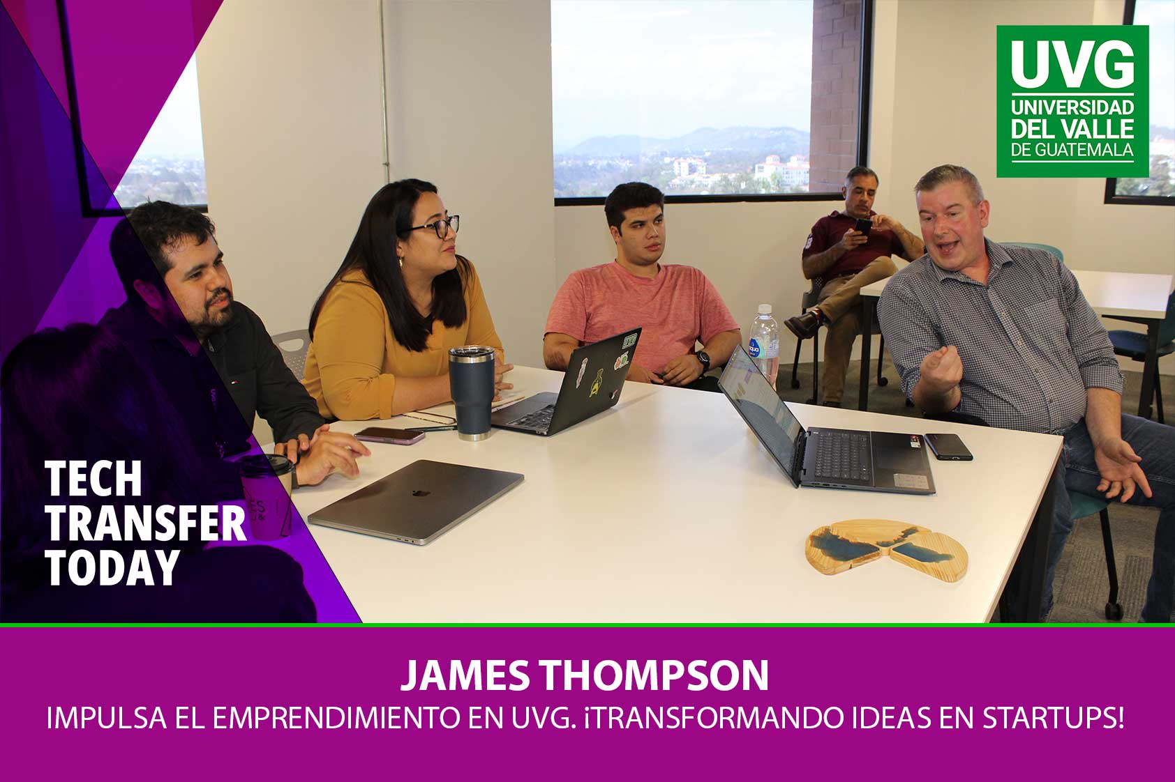 James Thompson impulsa el emprendimiento en UVG. ¡Transformando ideas en startups! 