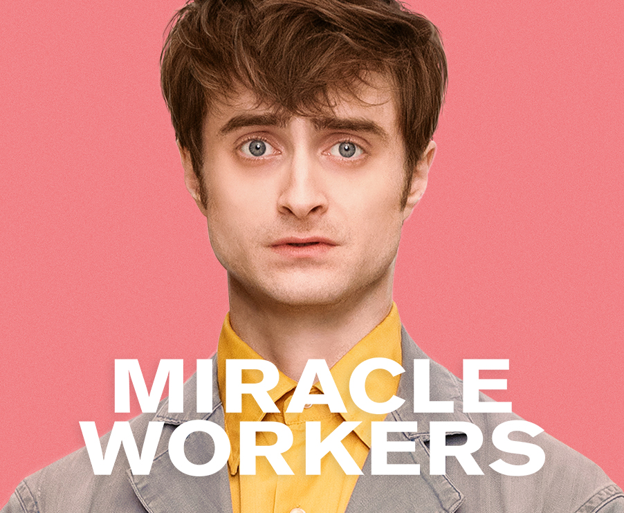 Miracle Workers (TBS)
