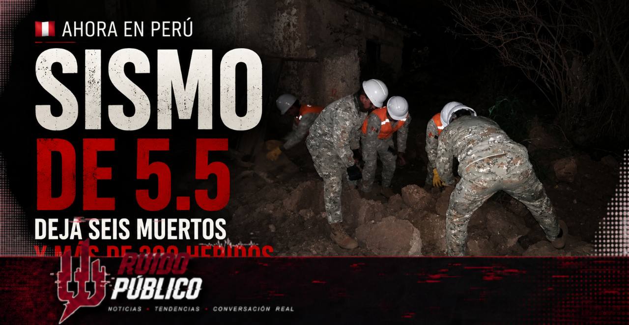 Ahora en Perú: Sismo de 5.5 deja seis muertos y más de 300 heridos