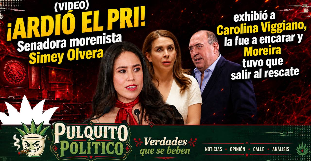 (VIDEO) ¡ARDIÓ EL PRI! Senadora morenista Simey Olvera exhibió a Carolina Viggiano; fue a encararla y Moreira tuvo que salir al rescate