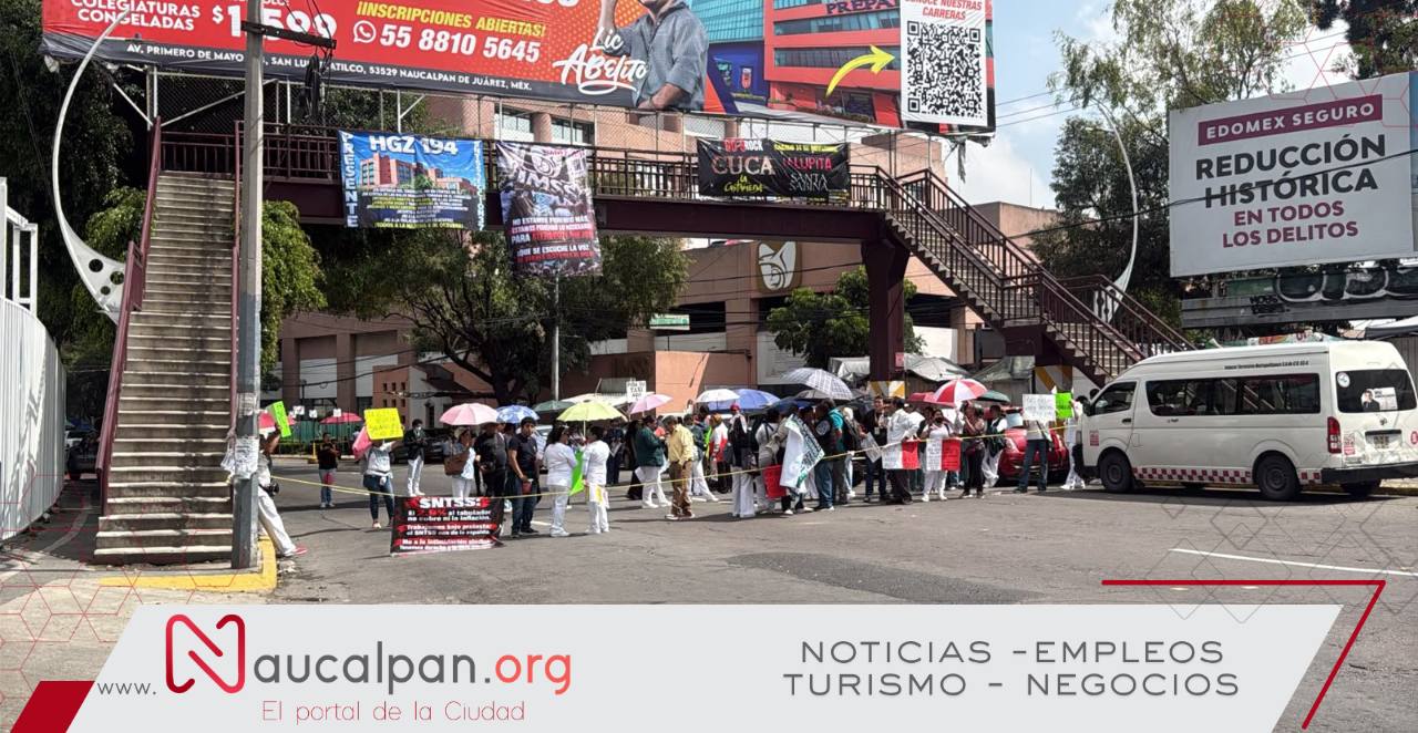 Trabajadores del IMSS bloquean Gustavo Baz en Naucalpan por demandas laborales