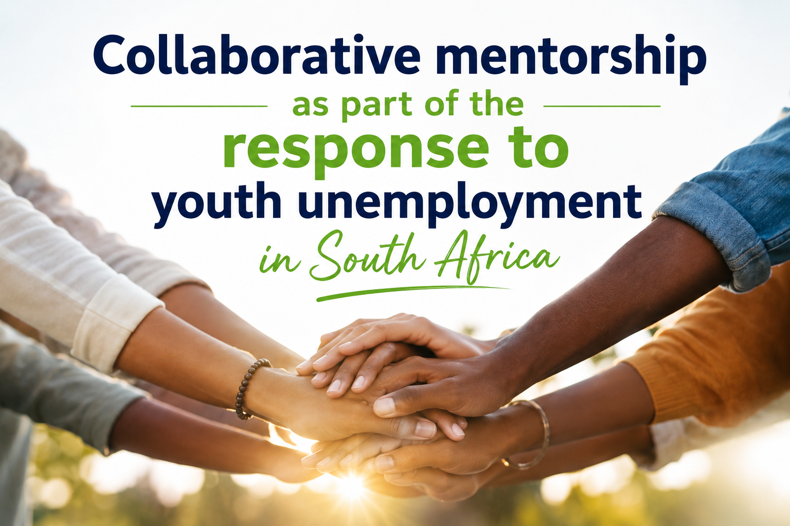 Collaborative mentorship as part of the response to youth unemployment in South Africa