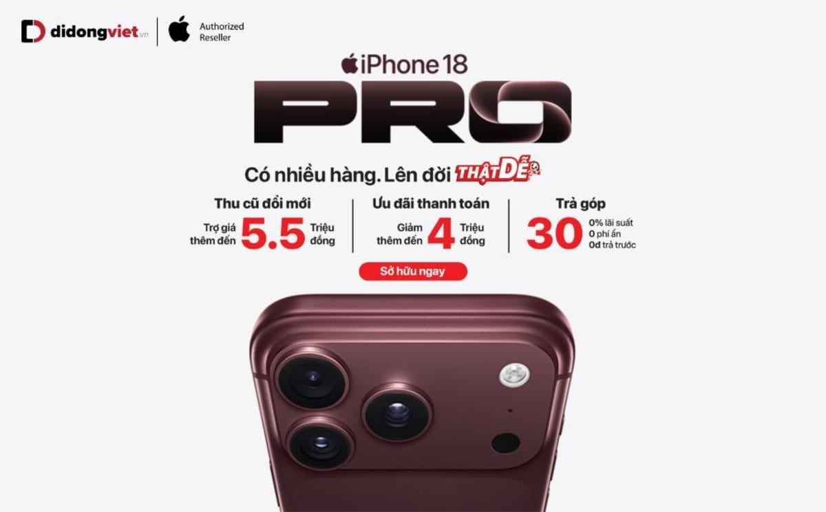 iPhone 18 Pro Series chính thức lên kệ tại Di Động Việt, giảm đến 9,5 triệu đồng