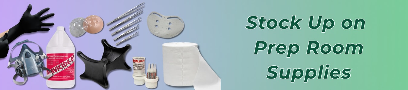 Stock up on prep room supplies