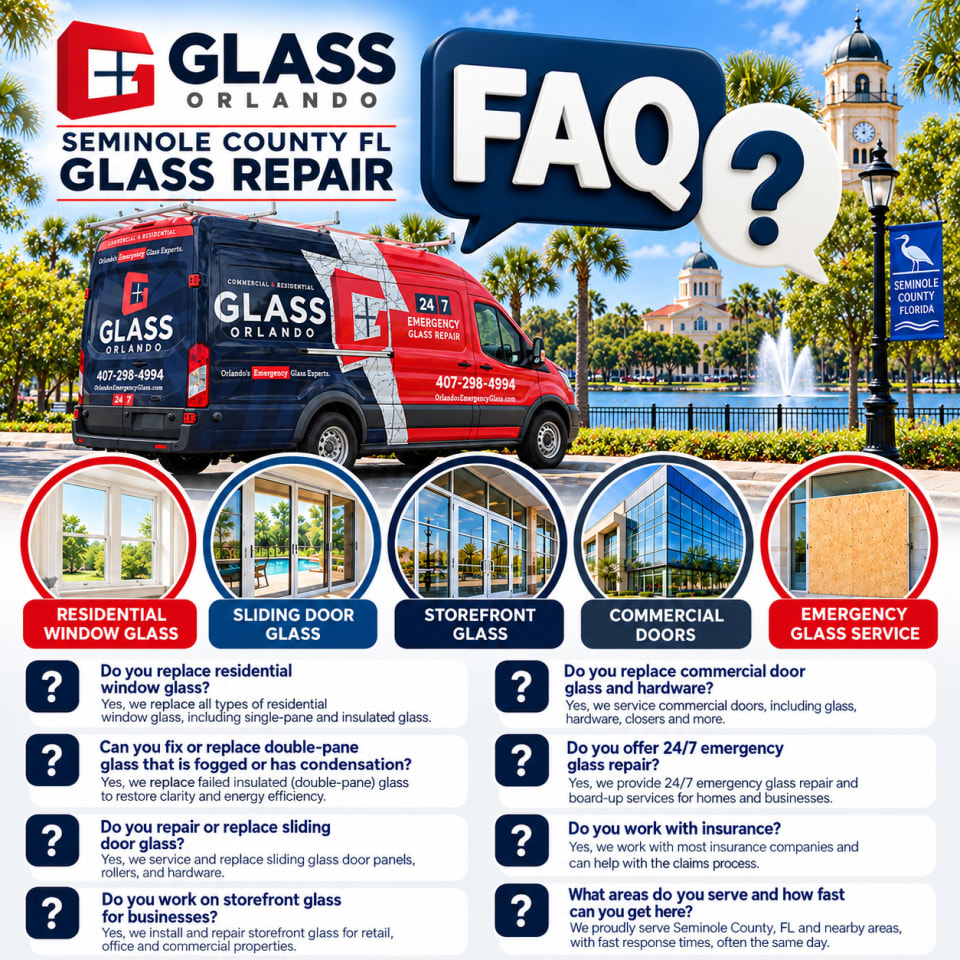 Seminole County Florida glass repair FAQ for residential windows double pane glass storefronts commercial doors and emergency service