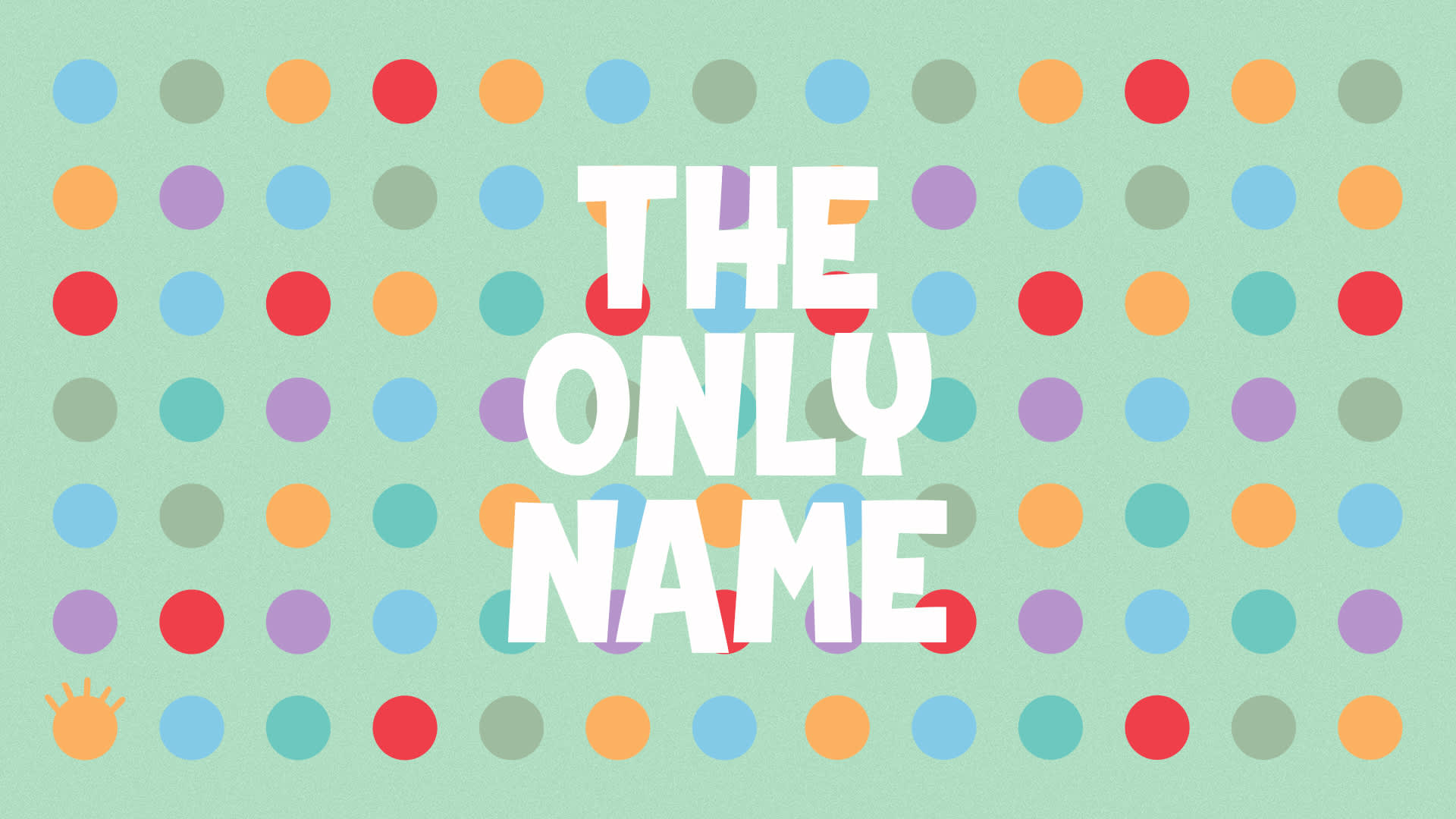 The Only Name
