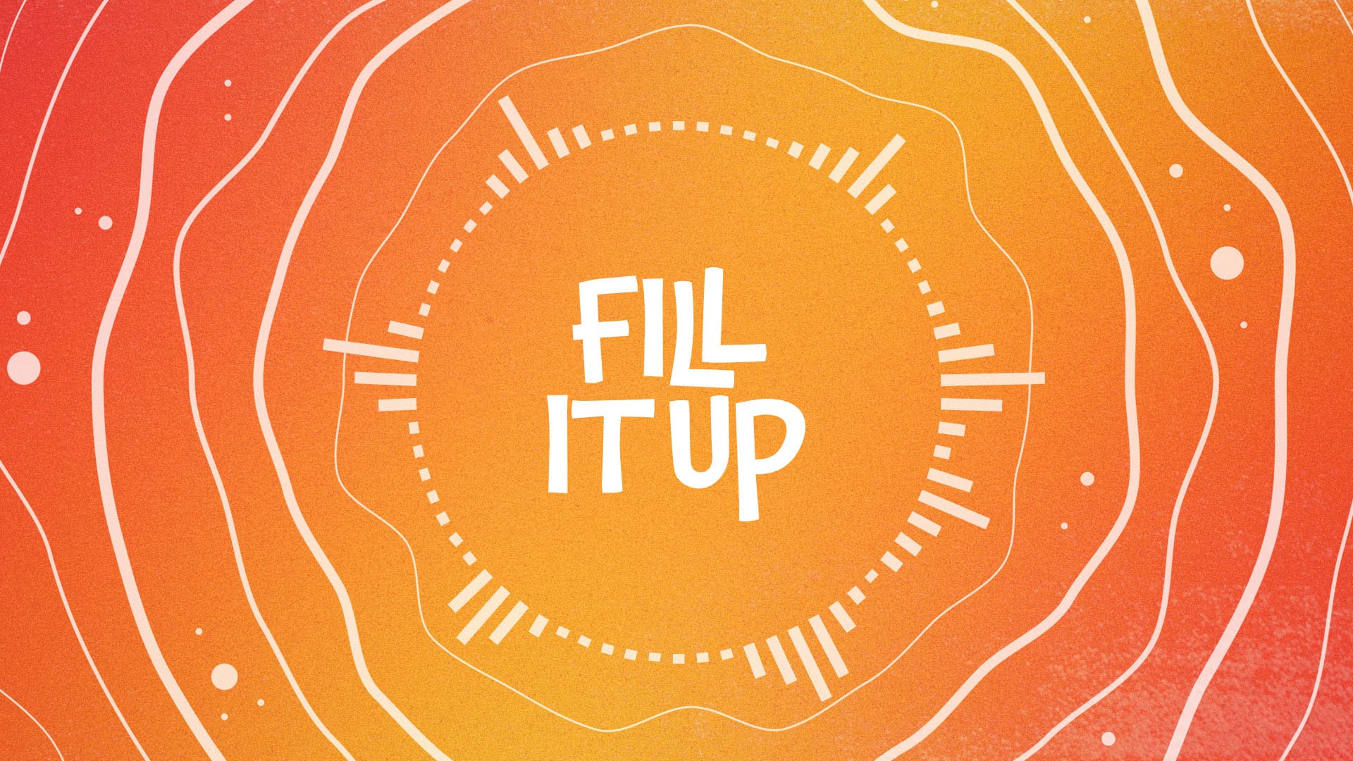 Fill It Up