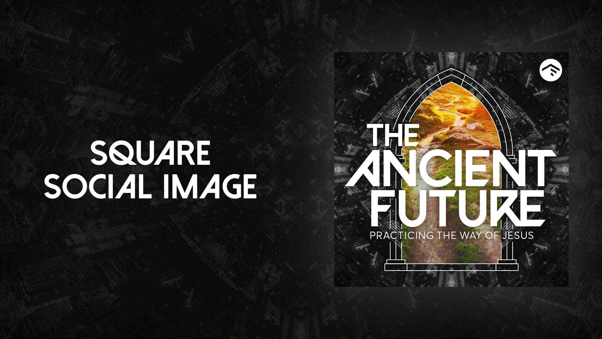 The Ancient Future Generic Square Social Image