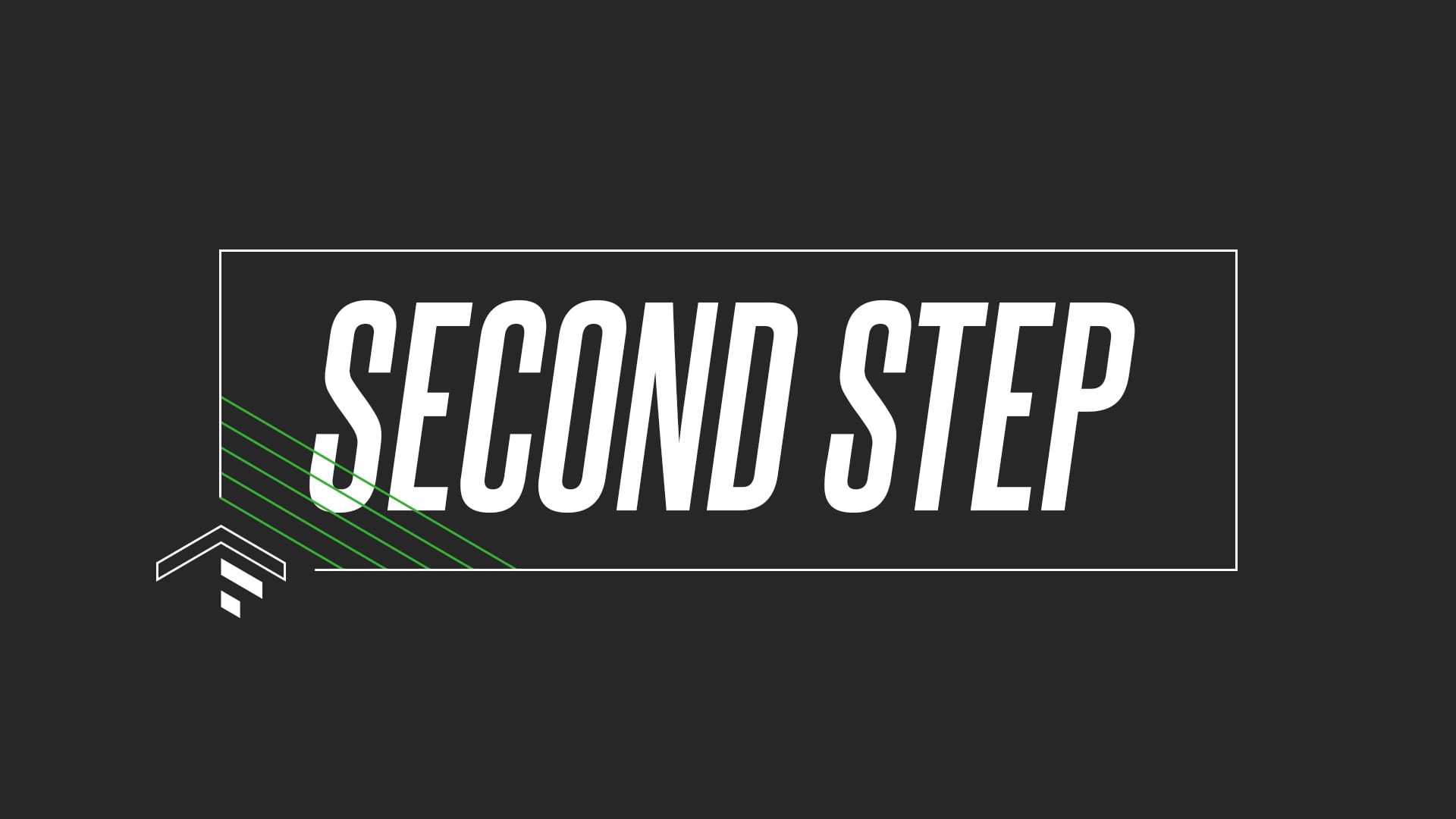 Second Step