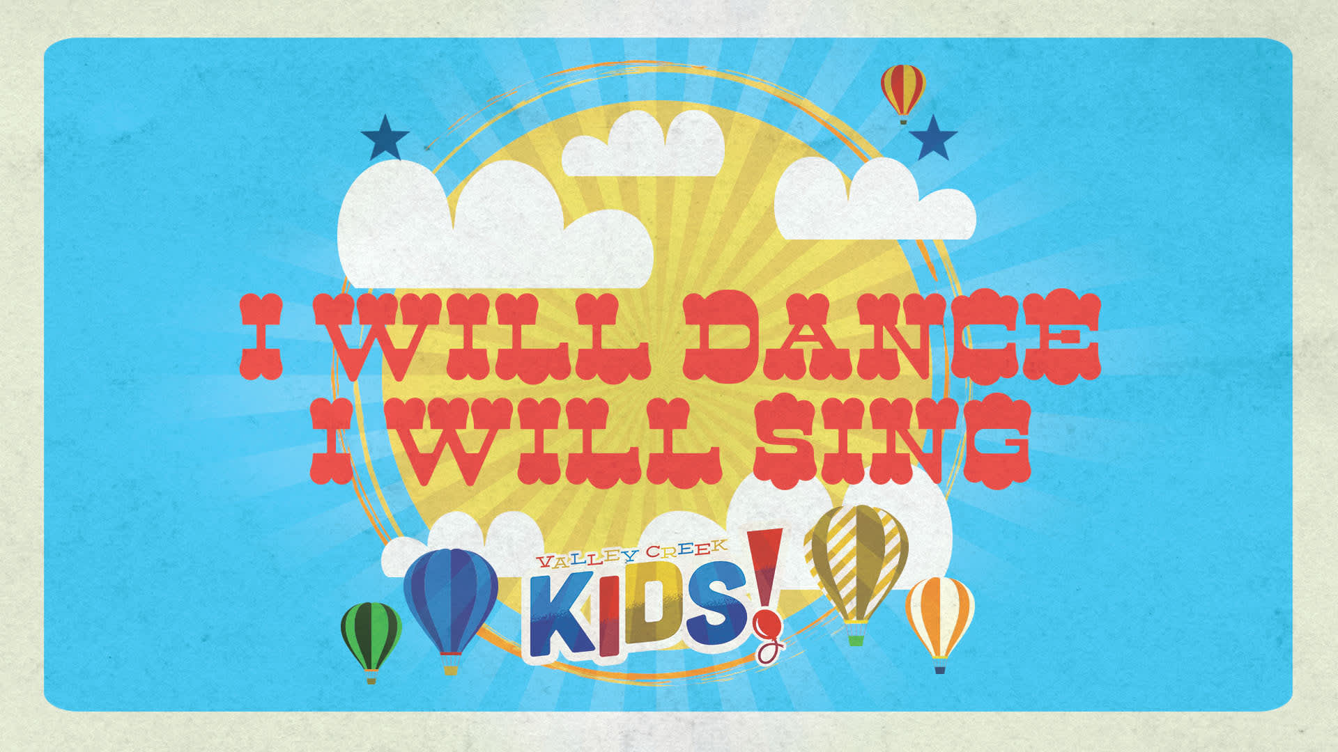 I Will Dance I Will Sing