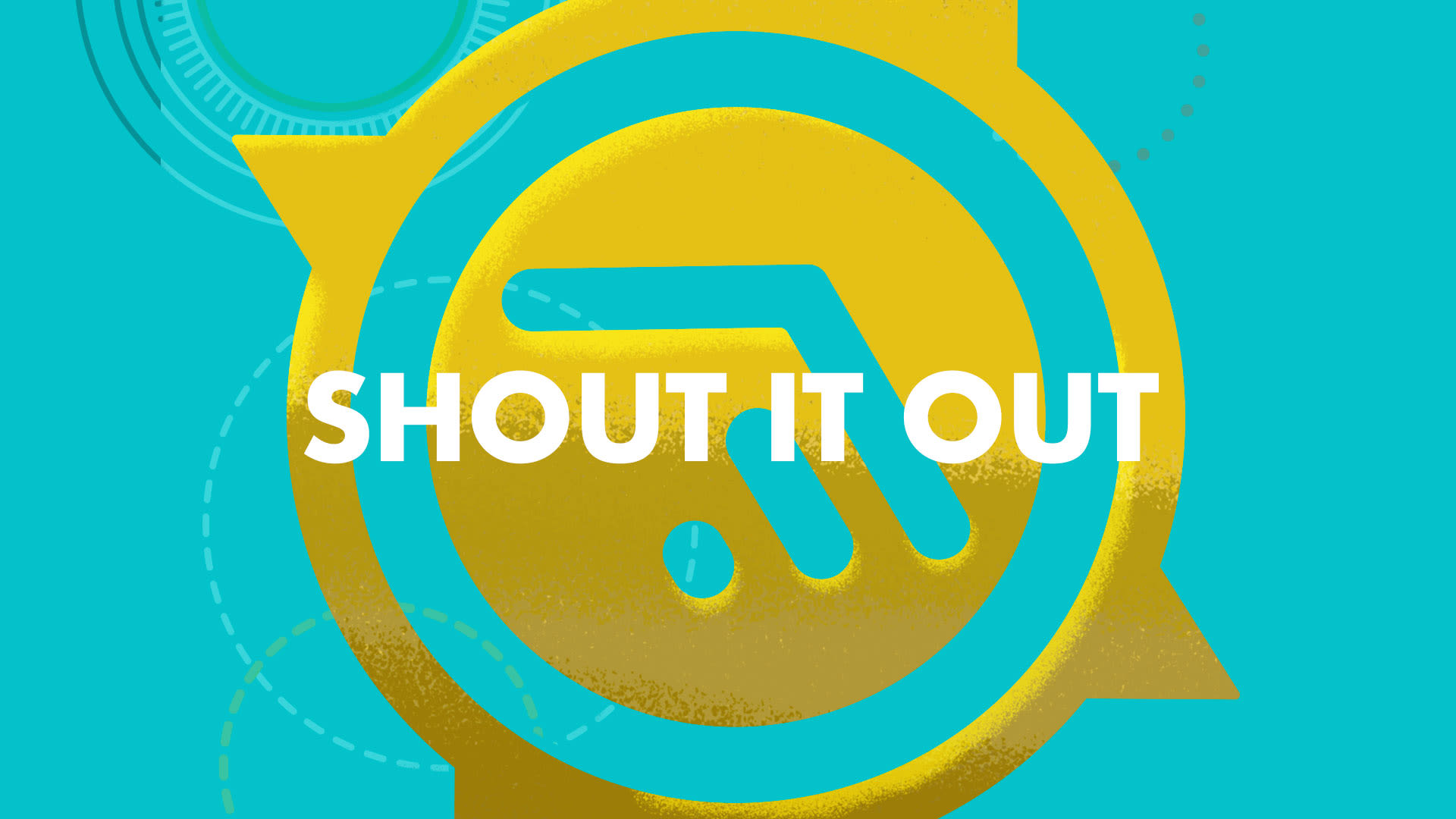 Shout It Out