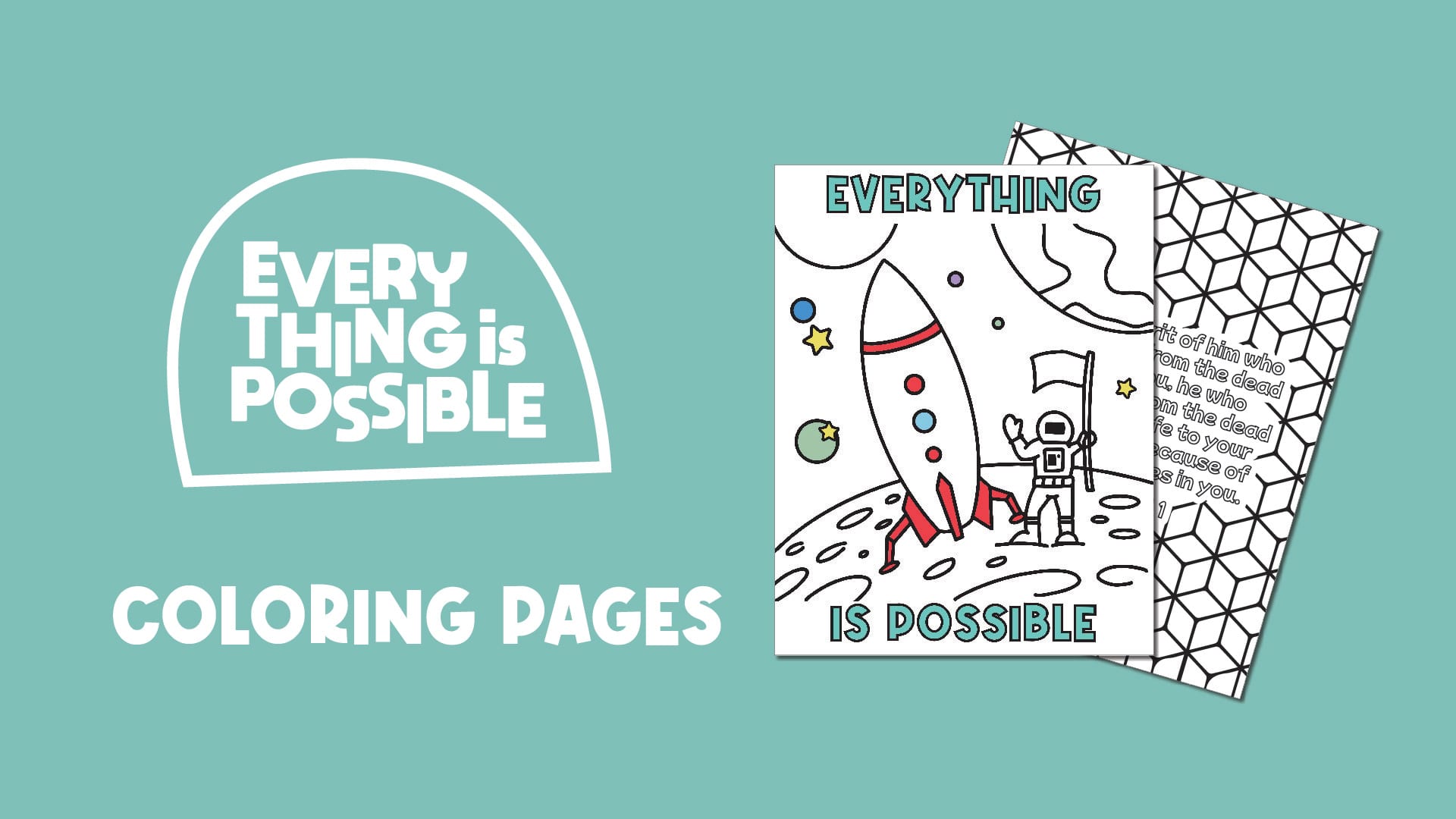 Everything Is Possible Coloring Pages