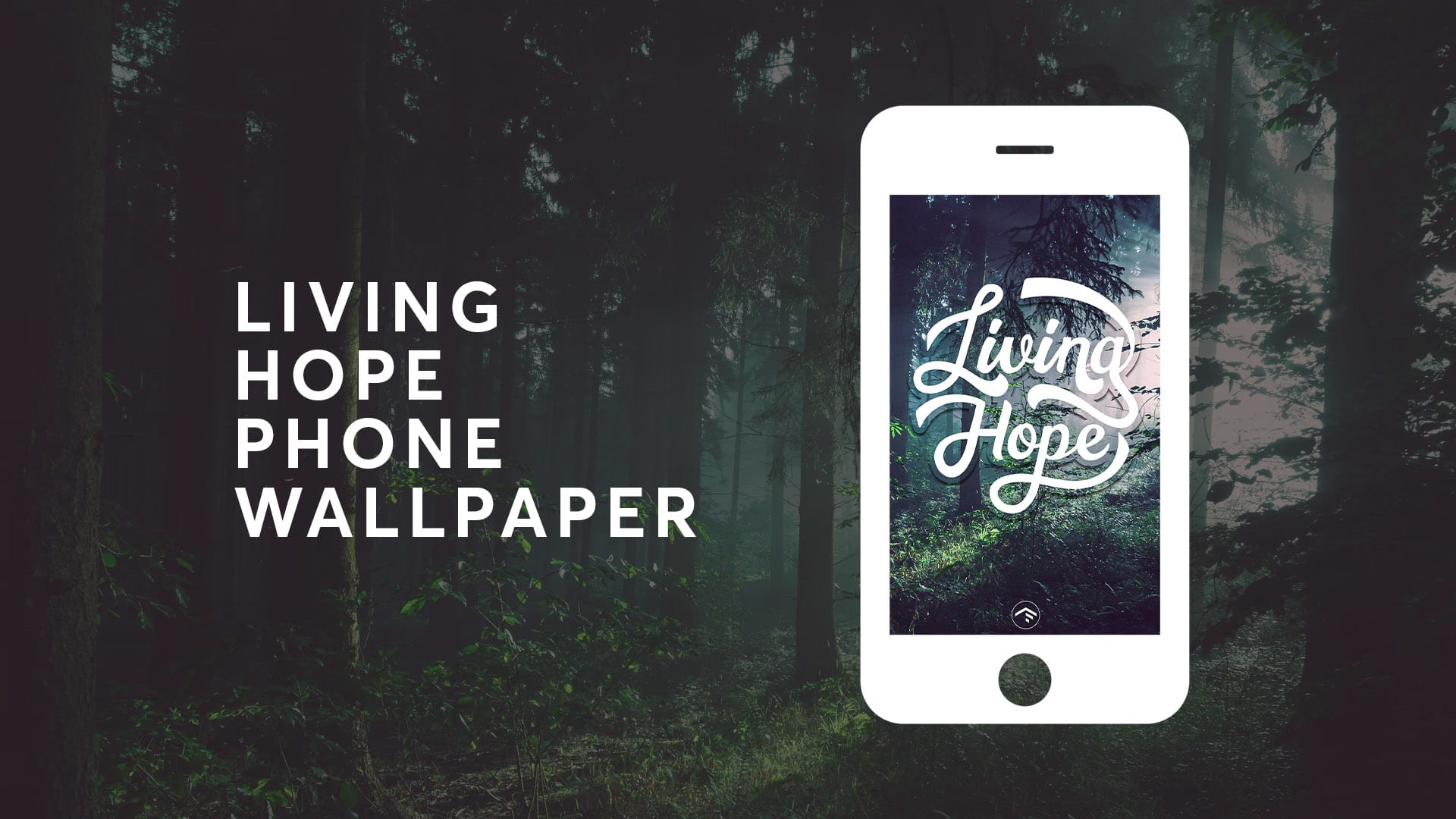 Living Hope Phone Wallpaper