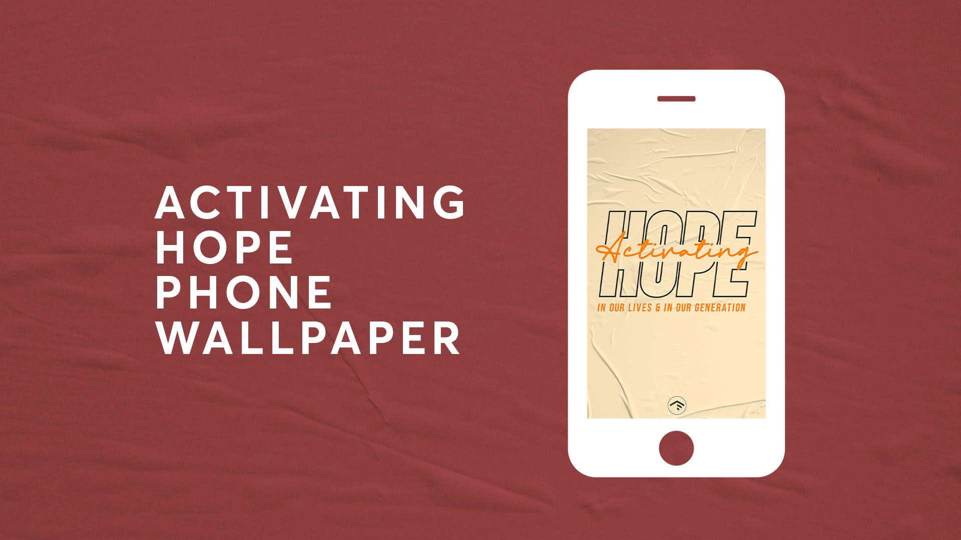 Activating Hope Phone Wallpaper
