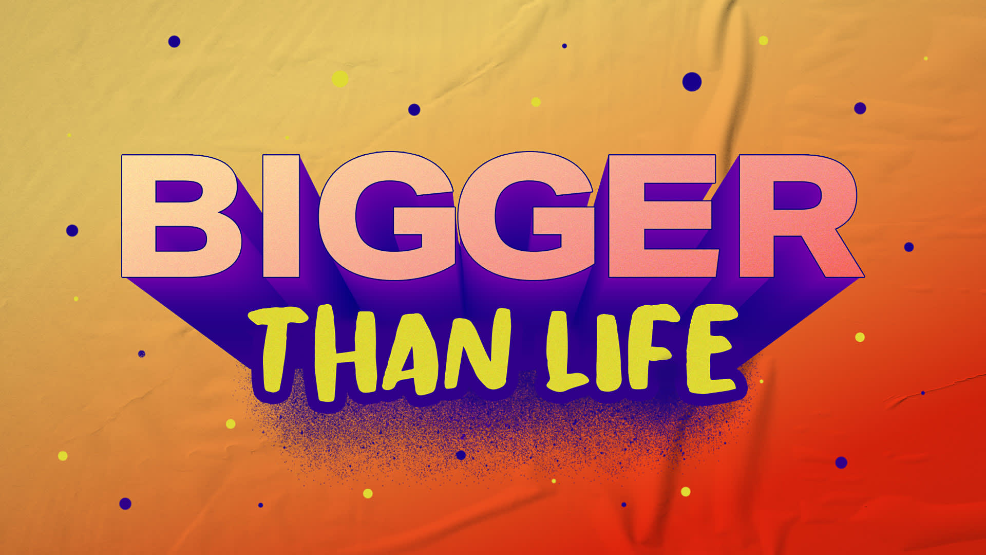 bigger-than-life-valleycreek