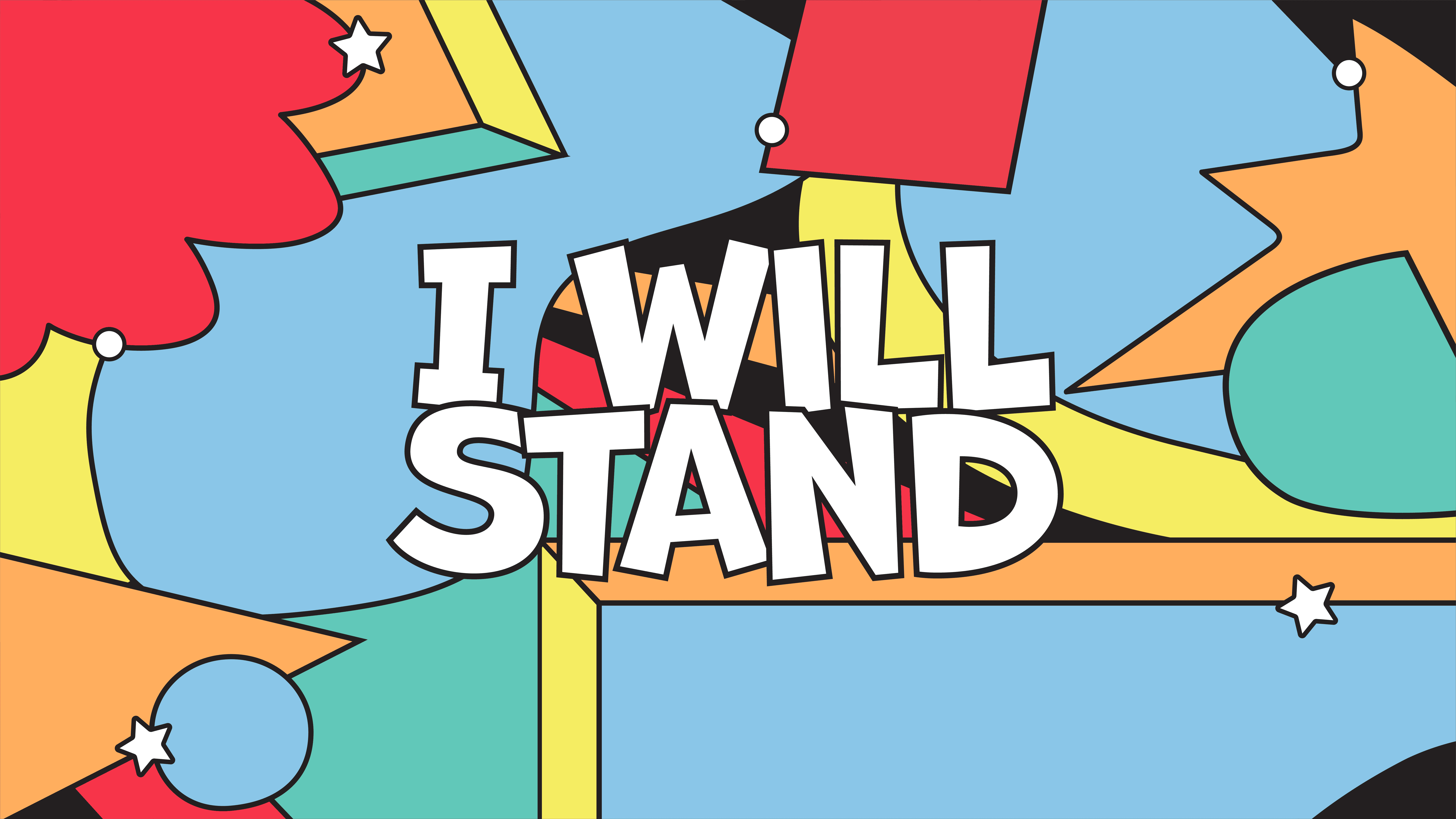 I Will Stand
