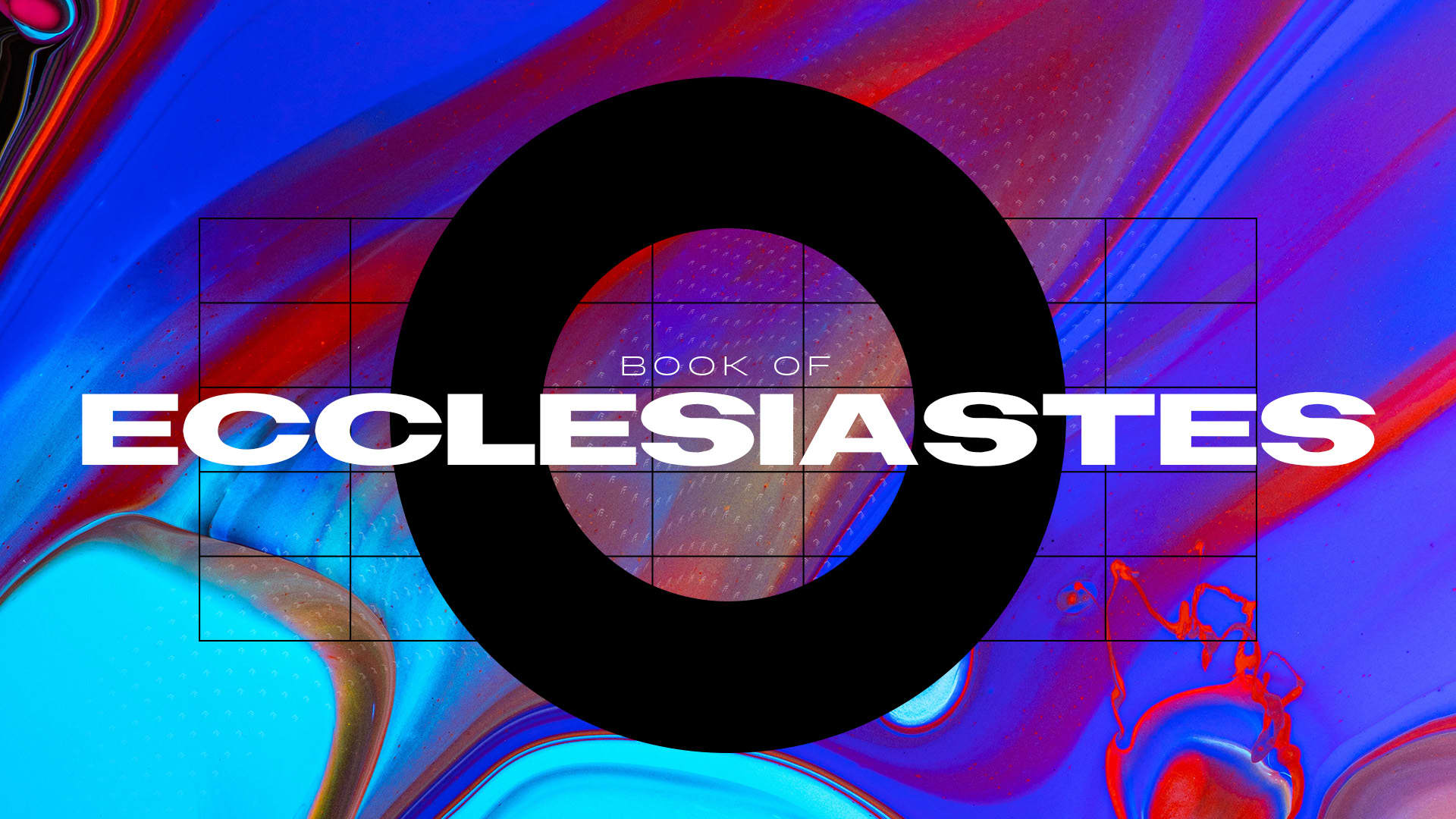 The Book of Ecclesiastes