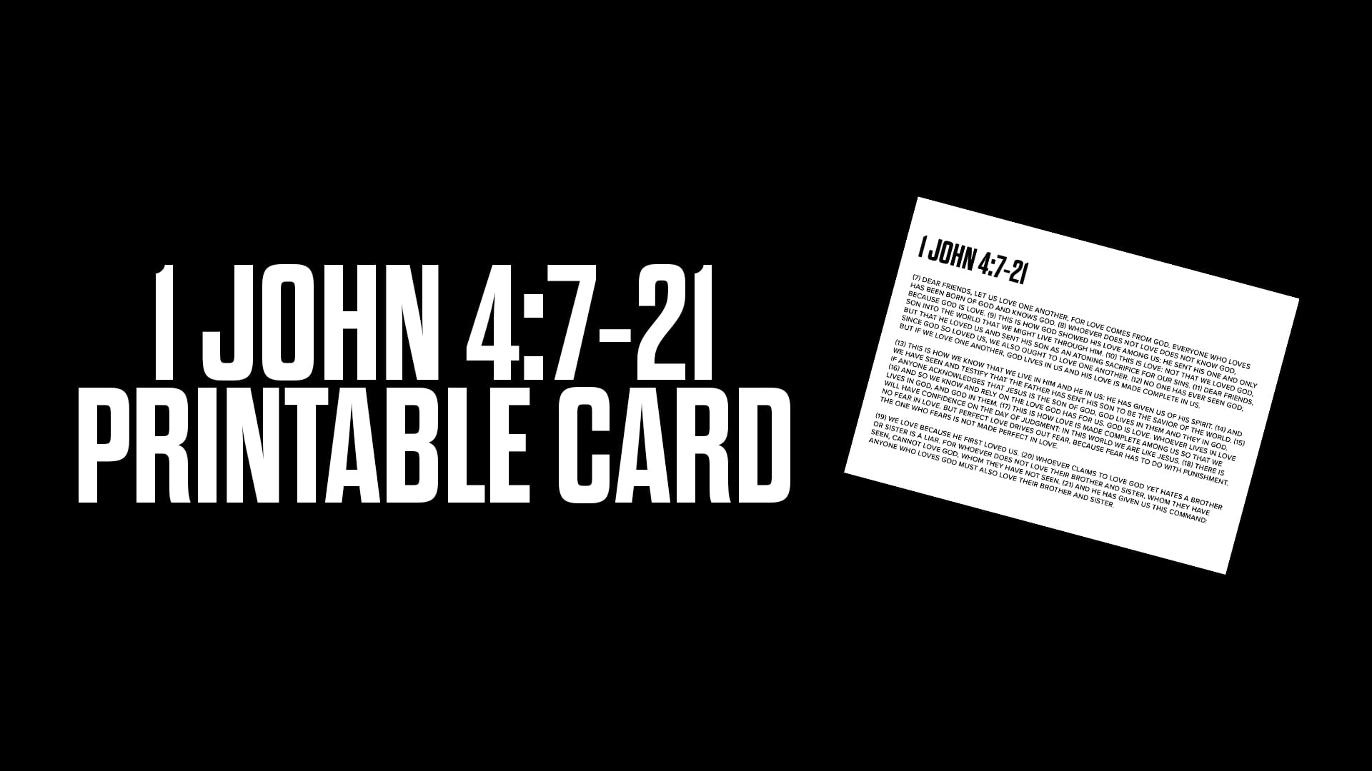 1 John 4:7-21 Printable Card