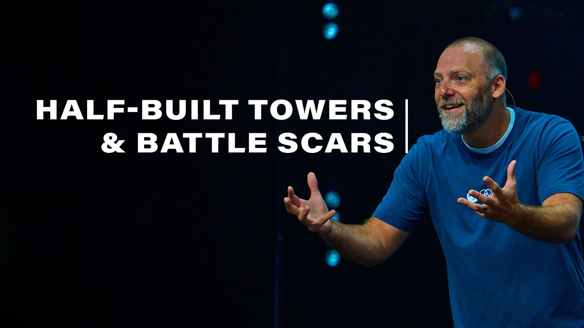 Half-Built Towers & Battle Scars