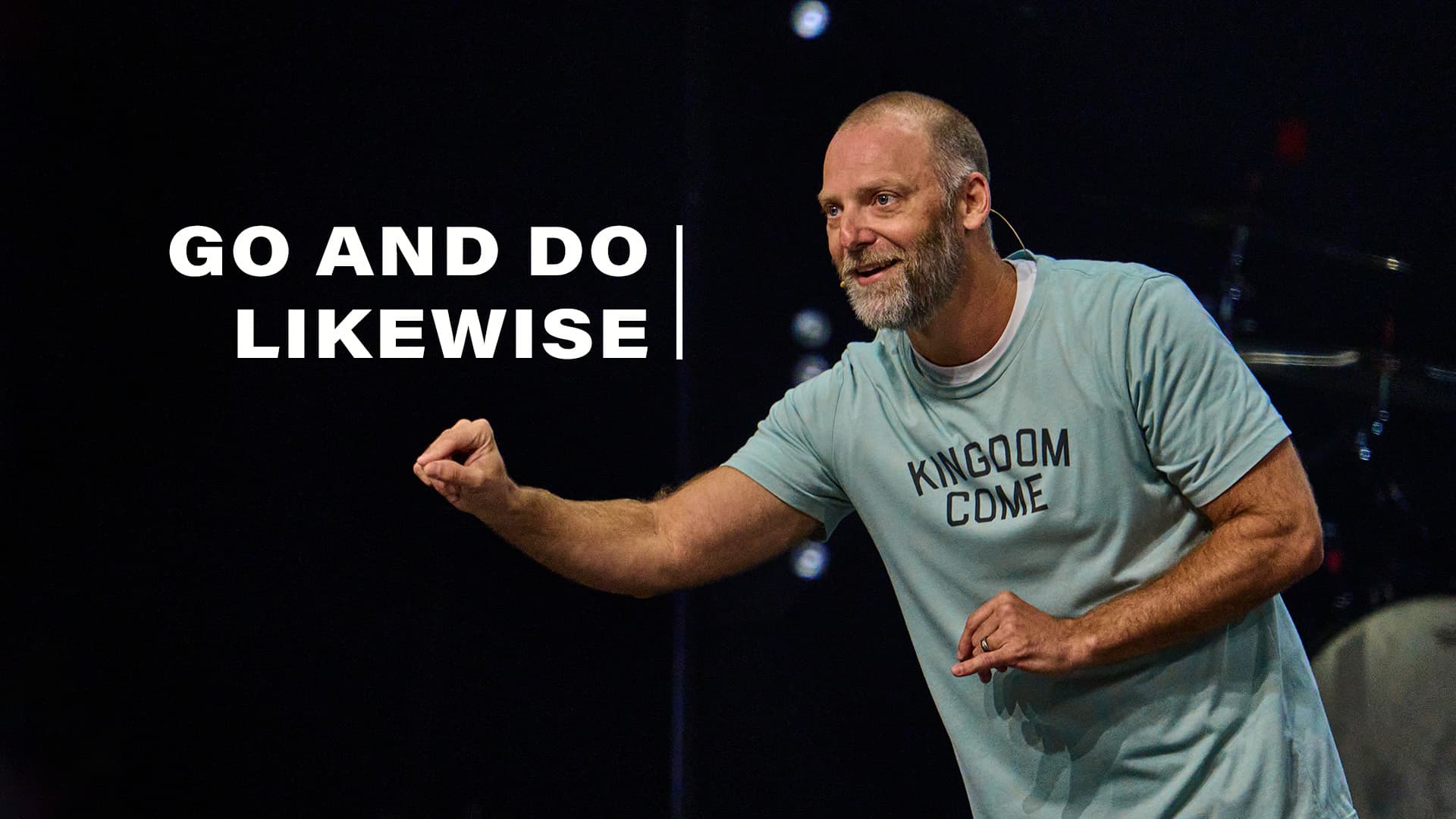 Go And Do Likewise