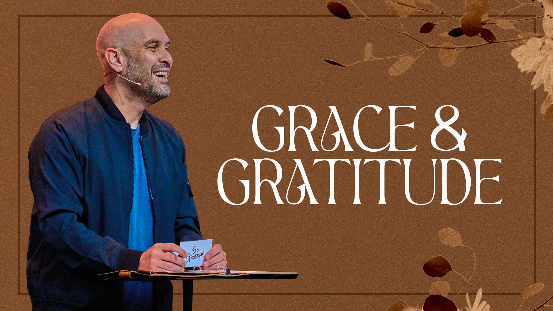 Grace & Gratitude