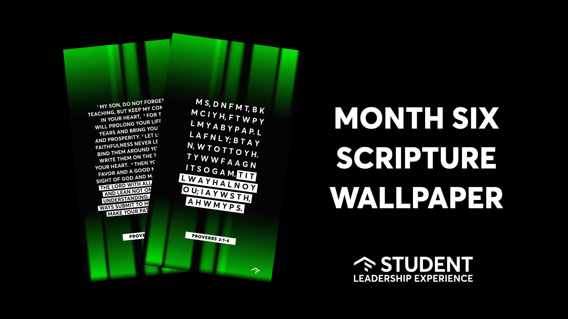 Student Leadership Experience Scripture | Month Six Wallpapers