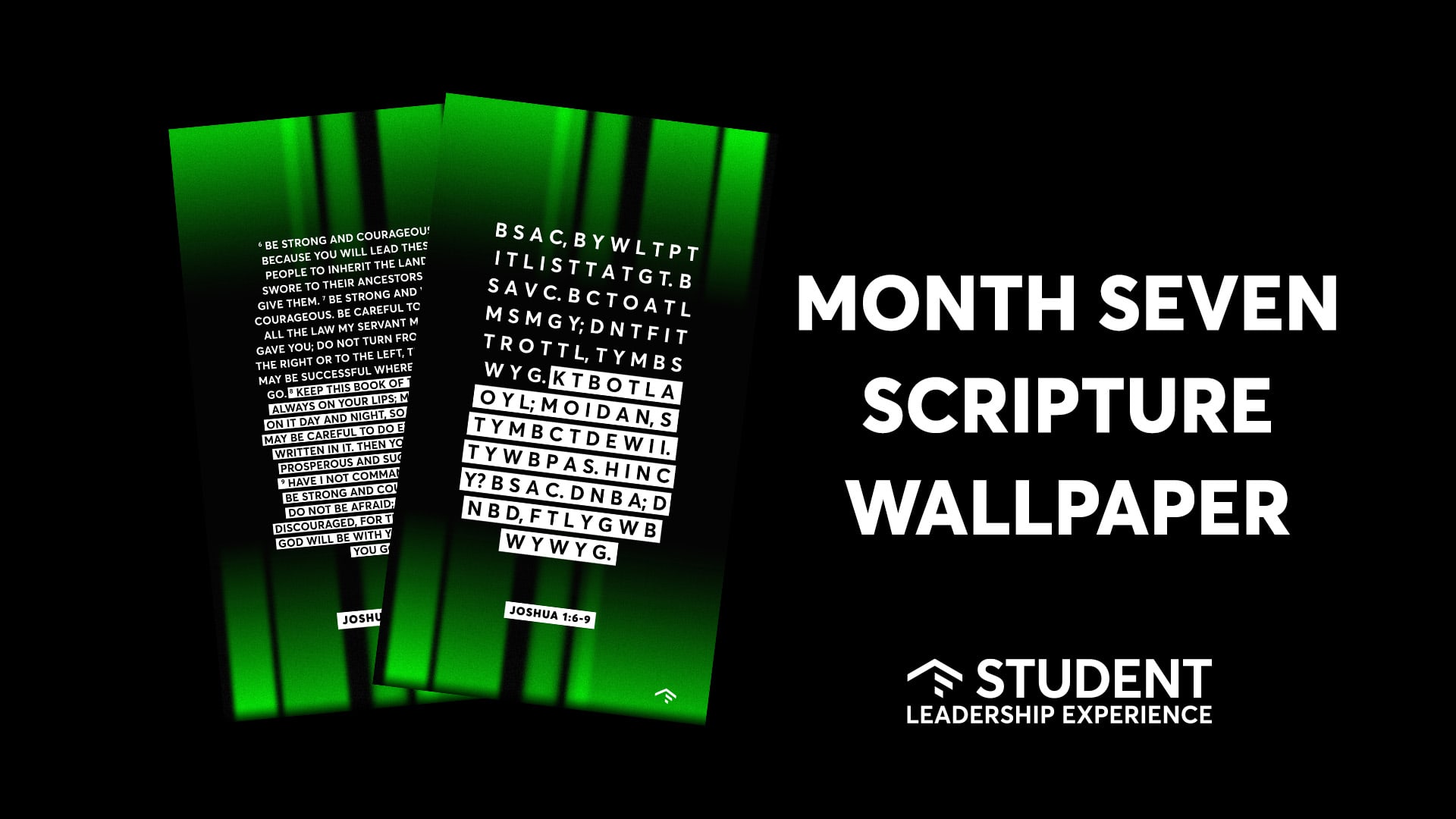 Student Leadership Experience Scripture | Month Seven Wallpapers