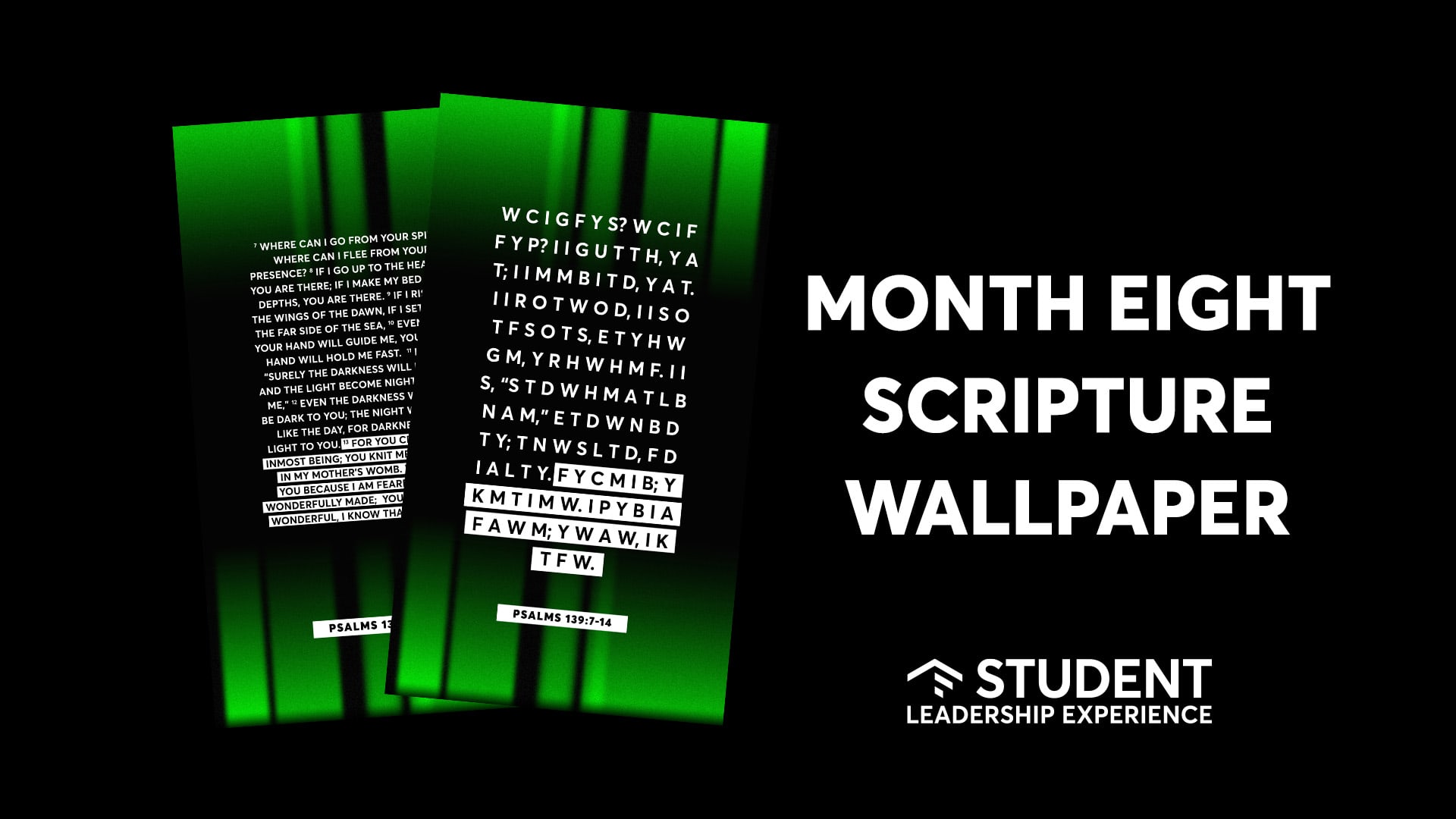 Student Leadership Experience Scripture | Month Eight Wallpapers