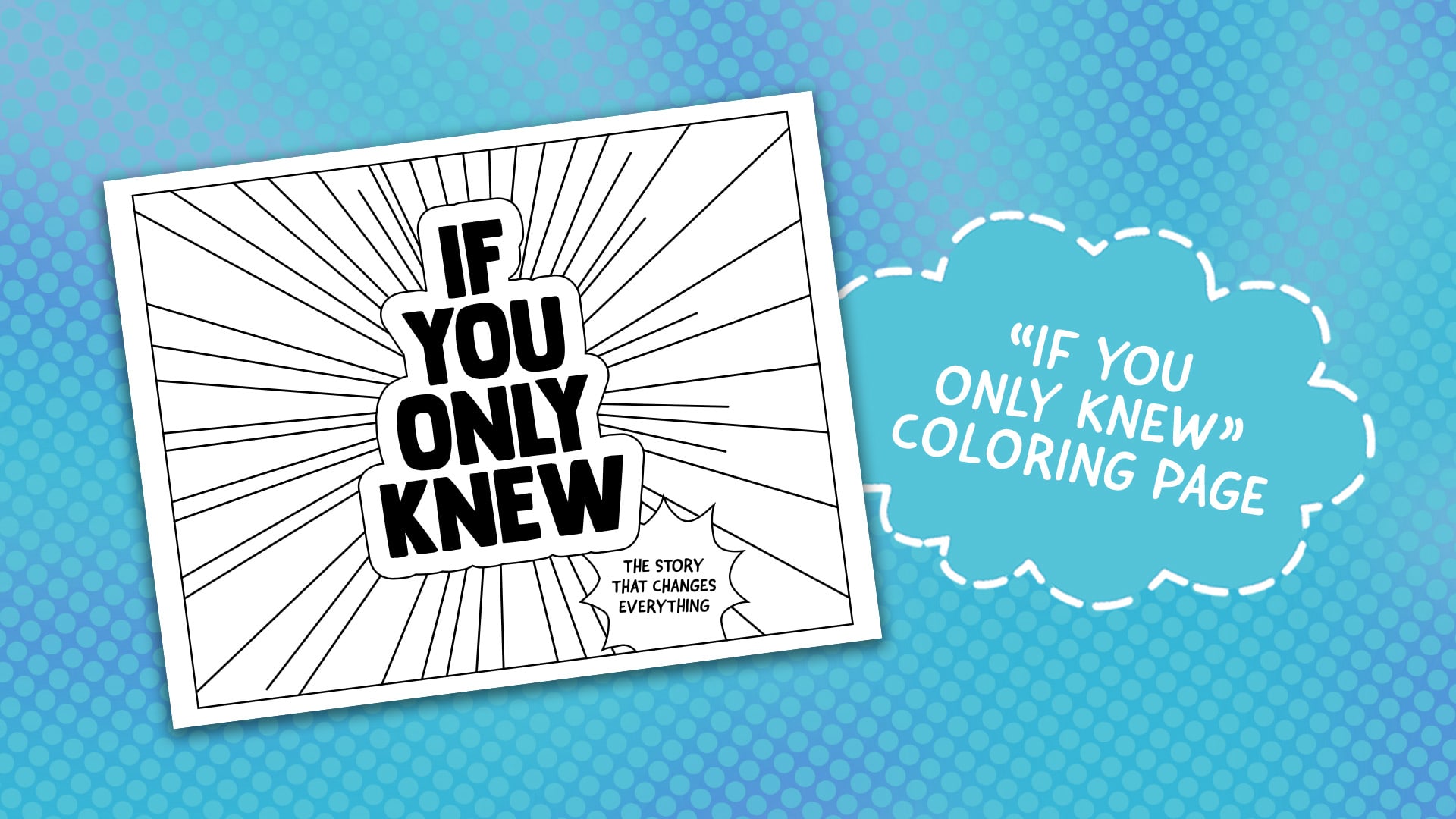 "If you only knew" coloring page
