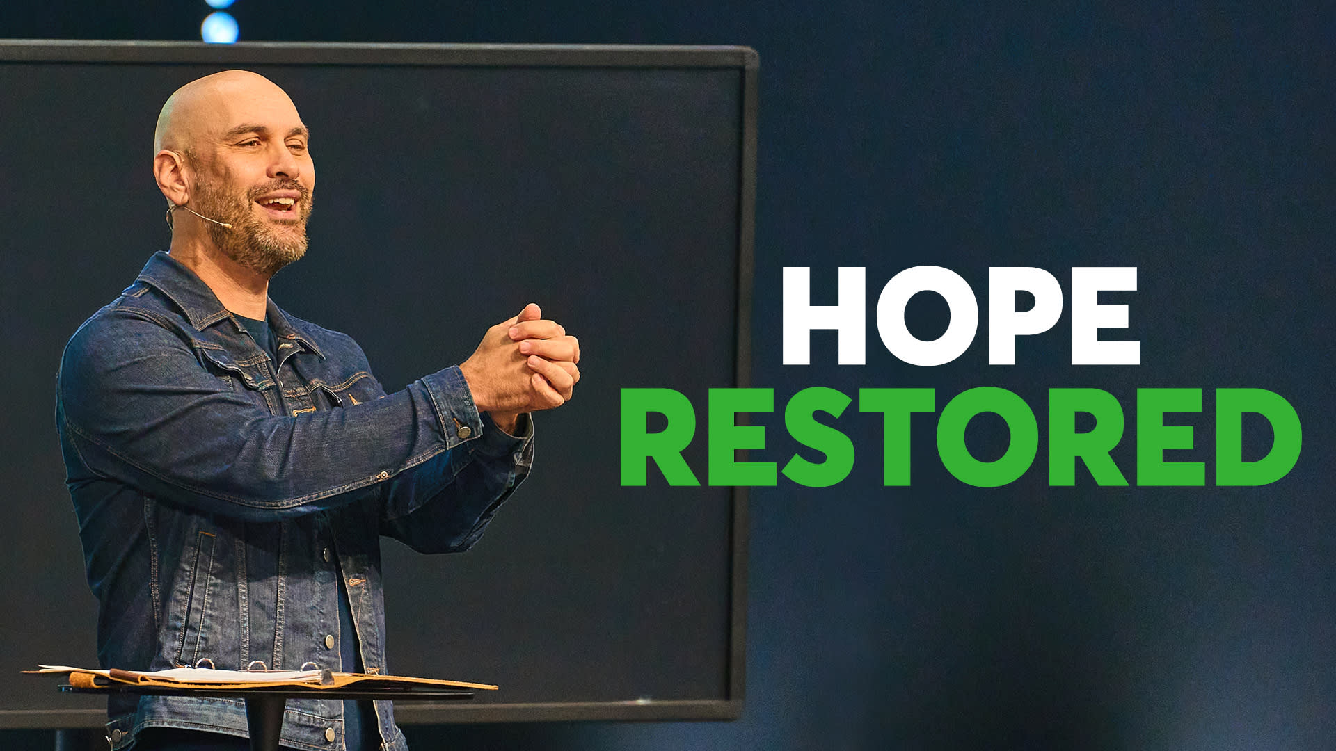 Hope Restored