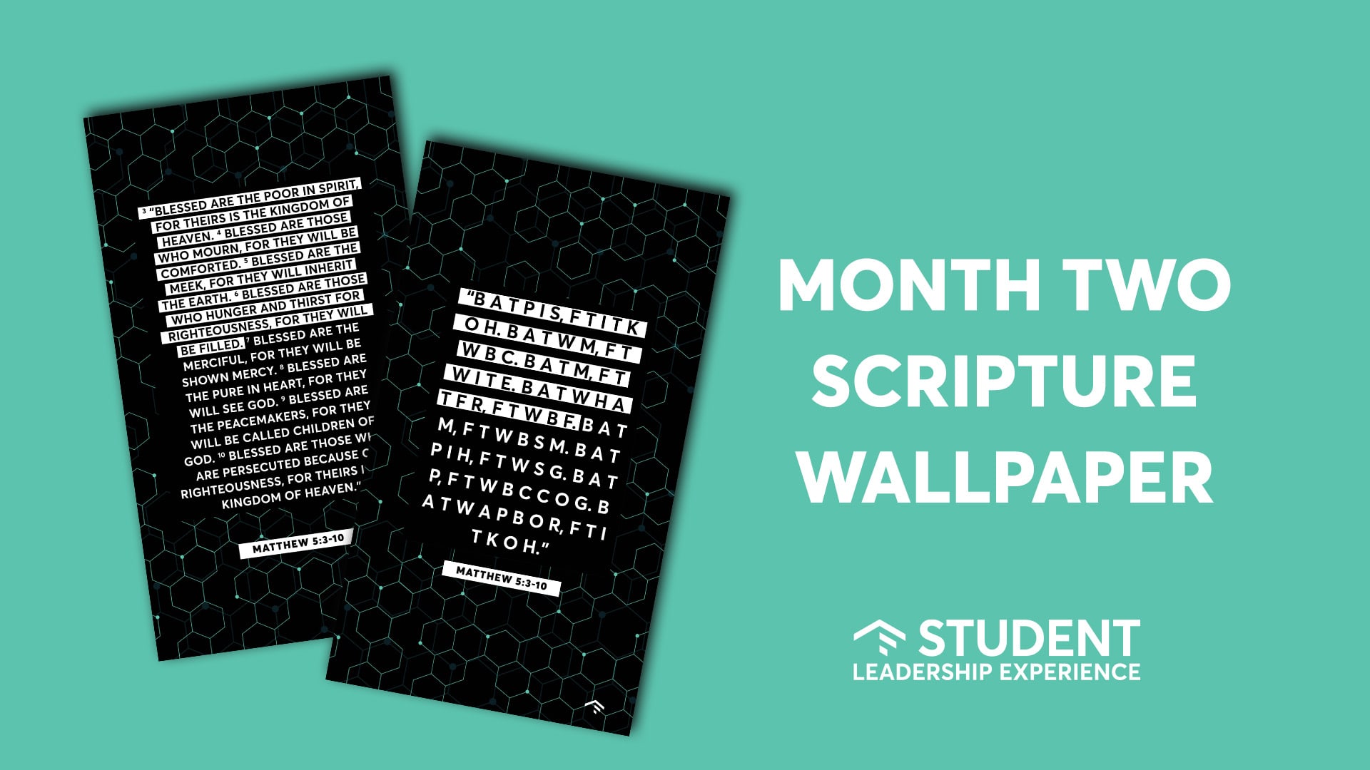 Student Leadership Experience Scripture | Month Two Wallpapers