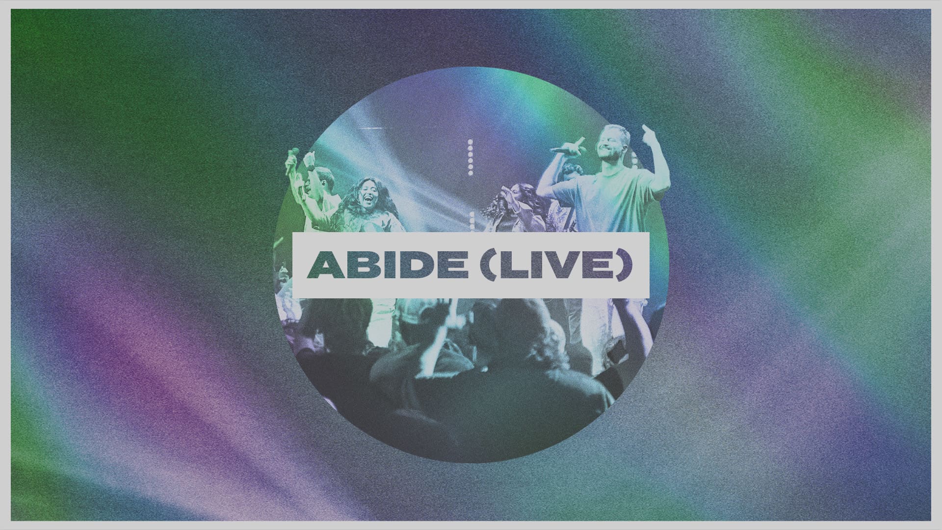 Abide