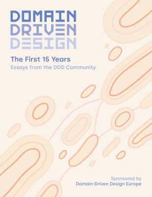 Domain-Driven Design: The First 15 Years