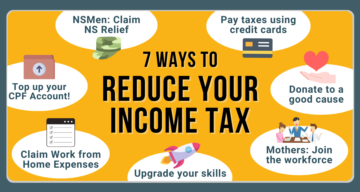 7-ways-to-reduce-your-income-tax-payment-in-sg-legally