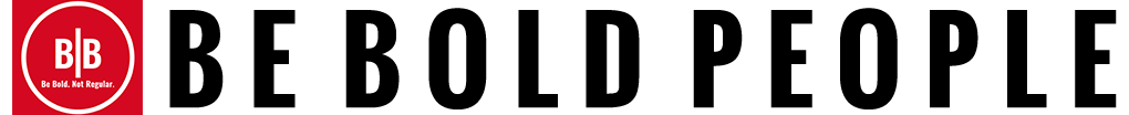Be Bold People