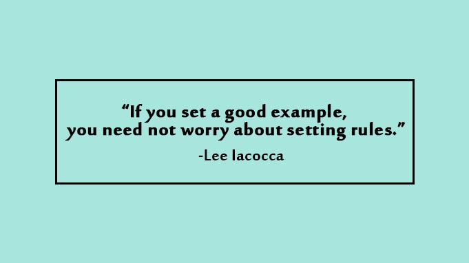 work ethic quotes-setting a good example