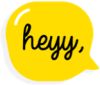 Heyy