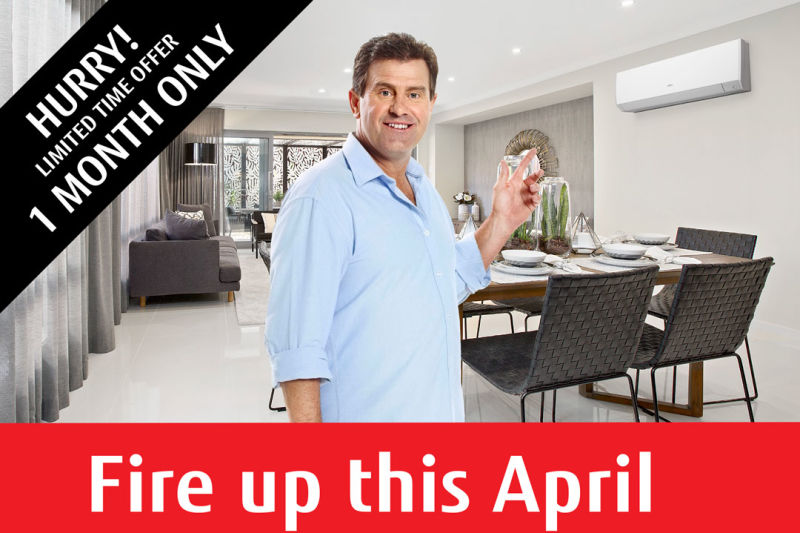 Promotion 3 - Fire Up This April Promotion 3 - Fire Up This April