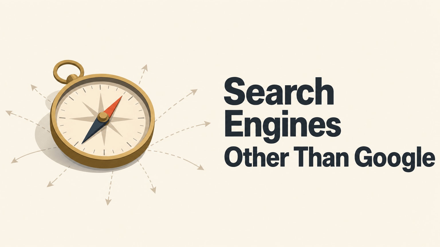 Search Engines Other Than Google: Which Ones Are Worth It