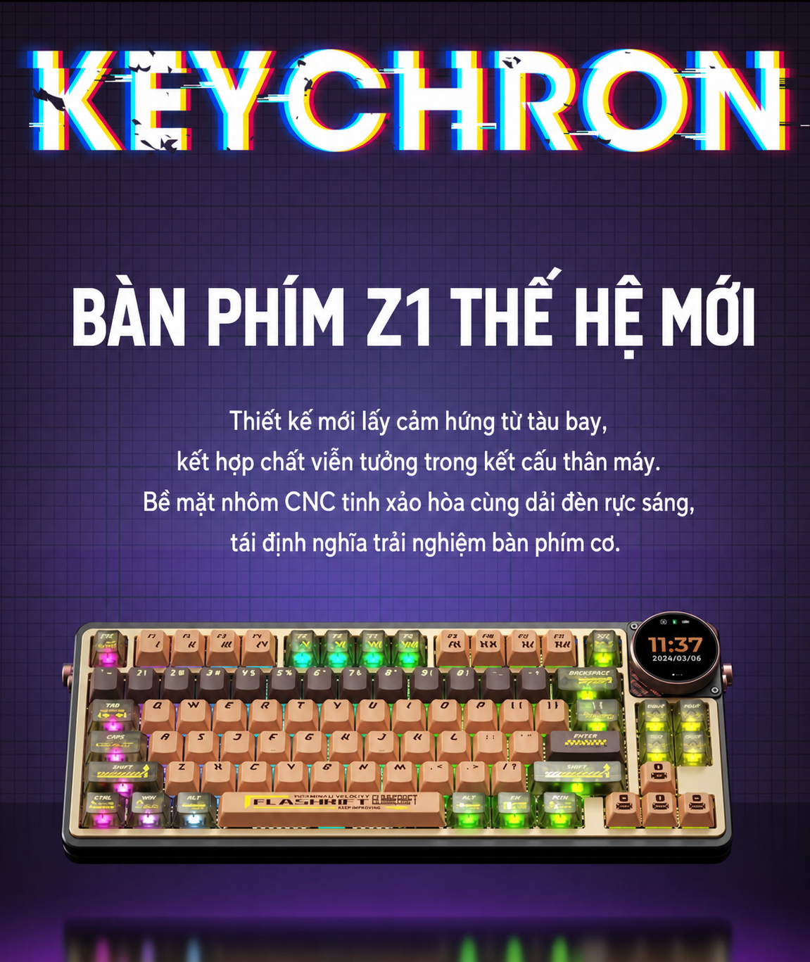 Thiết kế bàn phím Keychron Z1 Max