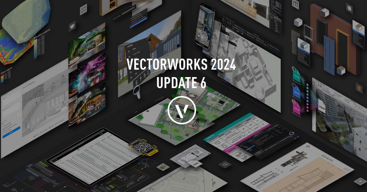 Vectorworks 2024 Update 6 Available Now | Vectorworks