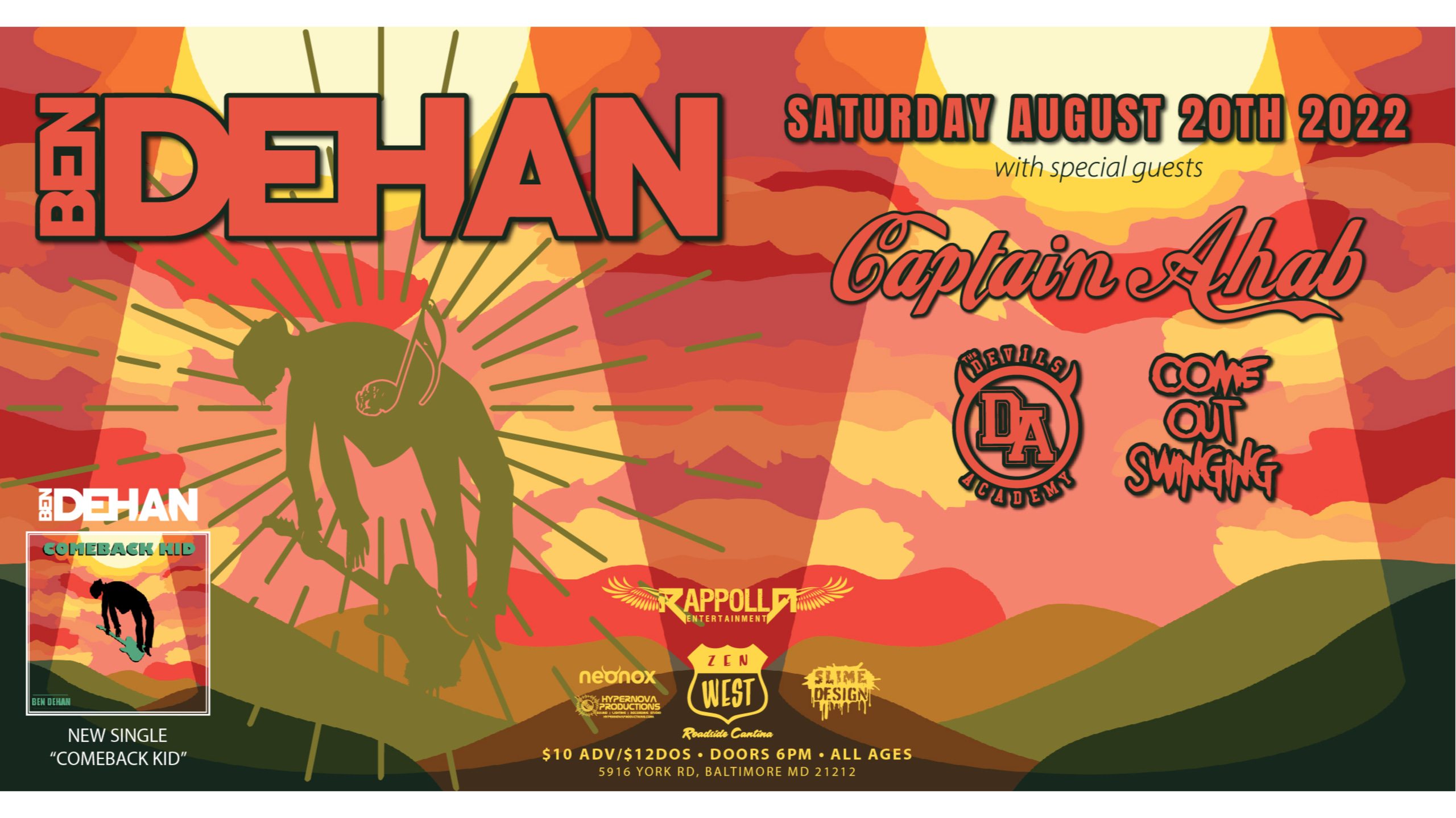 Ben Dehan With Special Guest Captain Ahab, The Devils Academy & COS