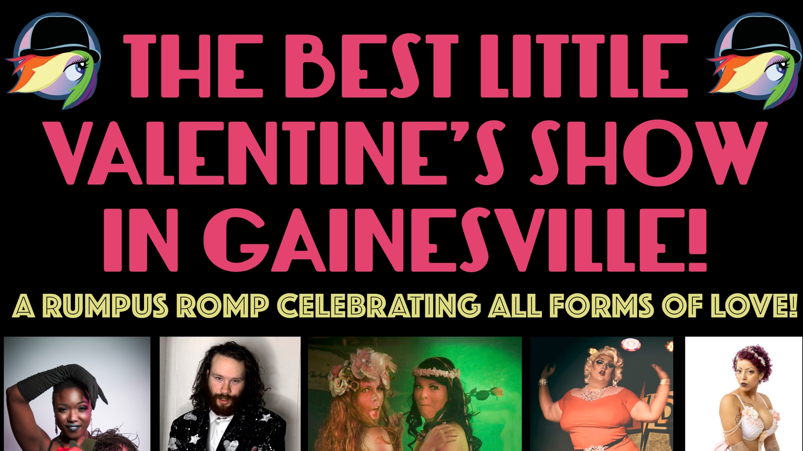 The Best Little Valentine’s Show in Gainesville!