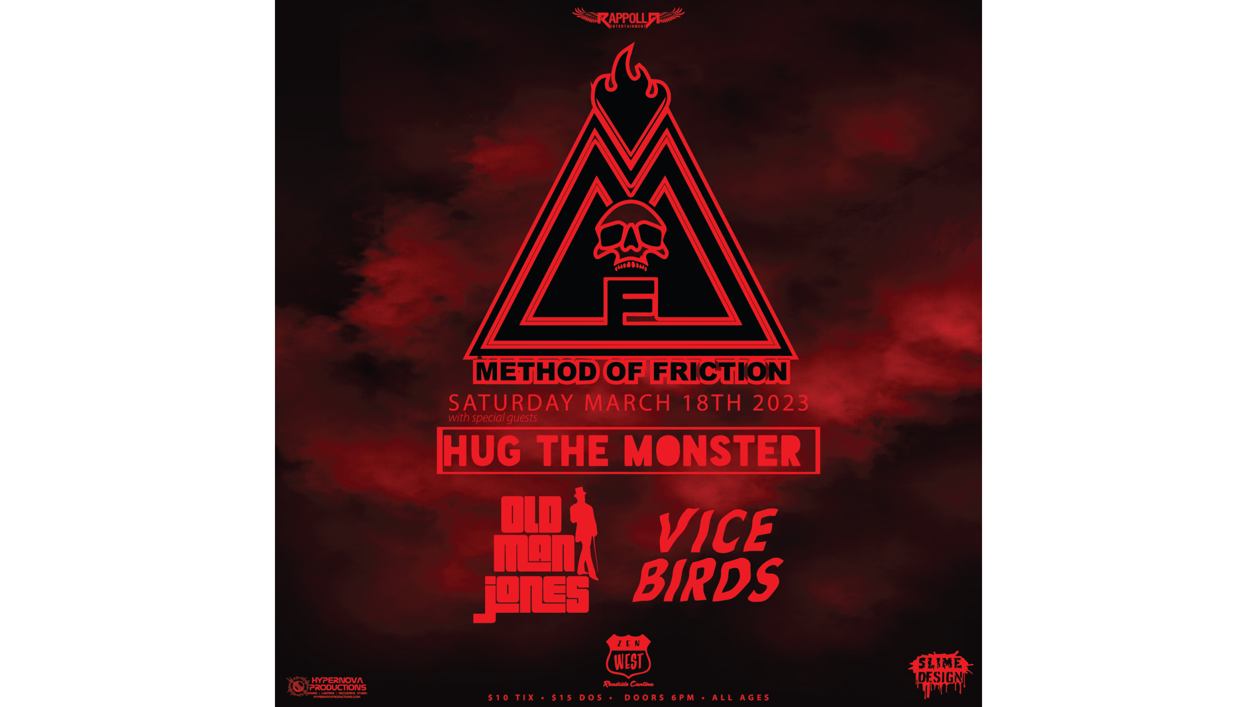 Method Of Friction Returns WSG | Hug The Monster| Old Man Jones| Vice Birds