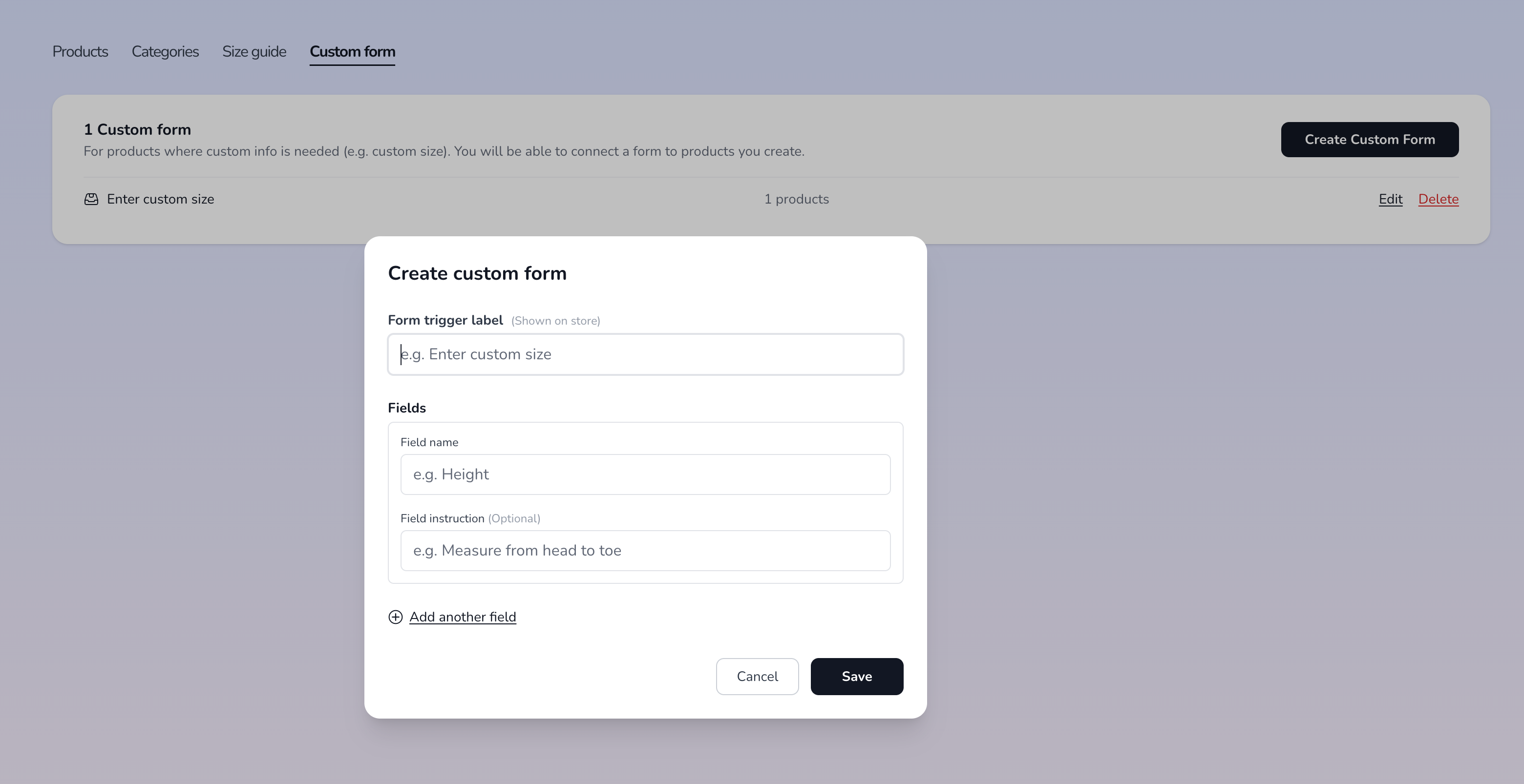 Go to products > custom form and then click to create custom form