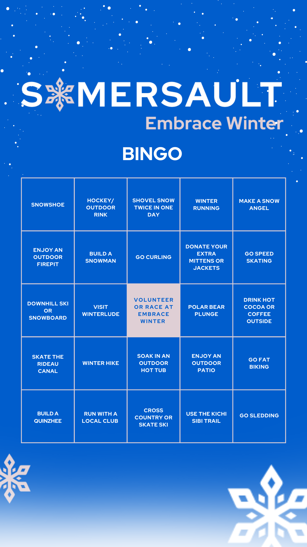 Our Embrace Winter BINGO Card. Start checking off the boxes you've completed and get the most out of winter this year. 