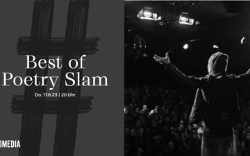 Best of Poetry Slam im Comedia Theater 