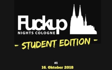 FuckUp Nights Cologne - Student Edition am 16.10.2018