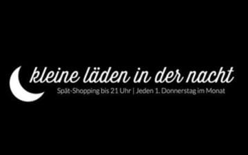 Kleine Läden in der Nacht - Spätshopping bis 21:00 Uhr