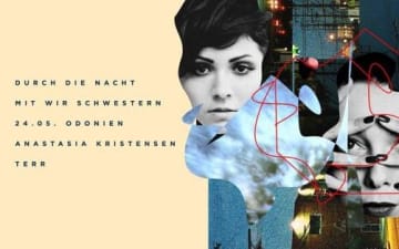 Durch Die Nacht mit WIR Schwestern im Odonien am 24.05.2019
